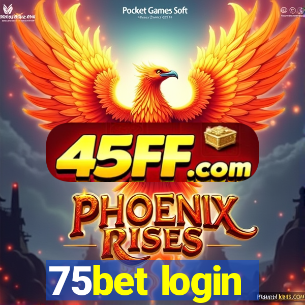 75bet login